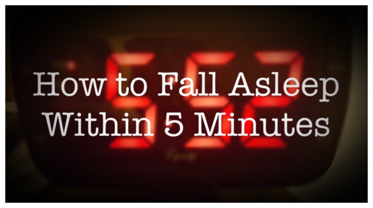 Insomnia? Fall Asleep within 5 Minutes!