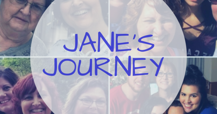 Jane’s Journey…Update